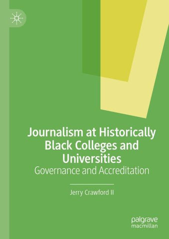 Journalism at Historically Black Colleges and Universities