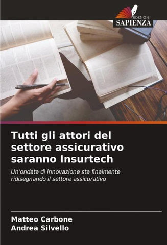 Tutti gli attori del settore assicurativo saranno Insurtech