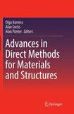 Advances in Direct Methods for Materials and Structures