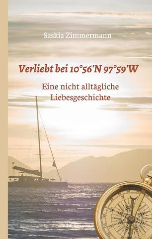 Verliebt bei 10°56' N 97°59' W
