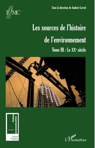 Les sources de l'histoire de l'environnement