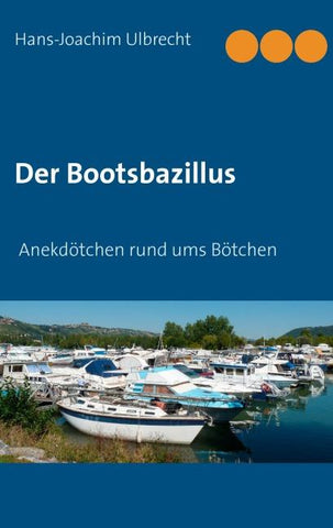 Der Bootsbazillus