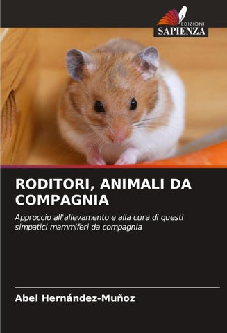 RODITORI, ANIMALI DA COMPAGNIA