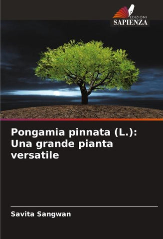 Pongamia pinnata (L.): Una grande pianta versatile