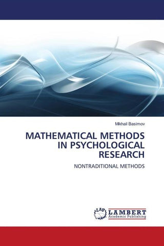 MATHEMATICAL METHODS IN PSYCHOLOGICAL RESEARCH