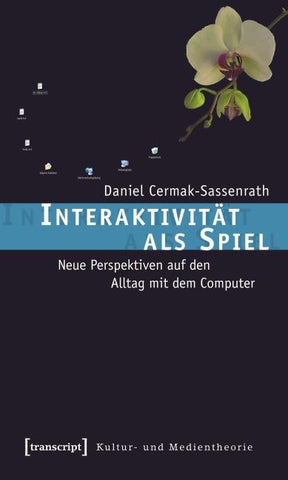 Interaktivität als Spiel