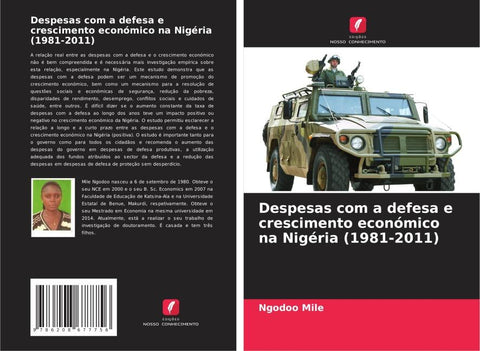 Despesas com a defesa e crescimento económico na Nigéria (1981-2011)