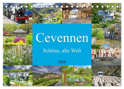 Cevennen - Schöne alte Welt (Tischkalender 2026 DIN A5 quer), CALVENDO Monatskalender