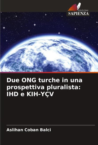 Due ONG turche in una prospettiva pluralista: IHD e KIH-YÇV