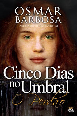5 DIAS NO UMBRAL - O PERDÃO