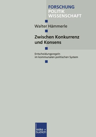 Zwischen Konkurrenz und Konsens