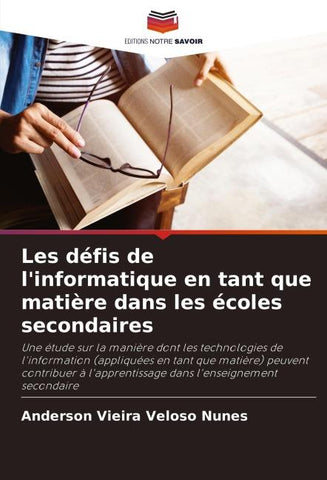 Les défis de l'informatique en tant que matière dans les écoles secondaires