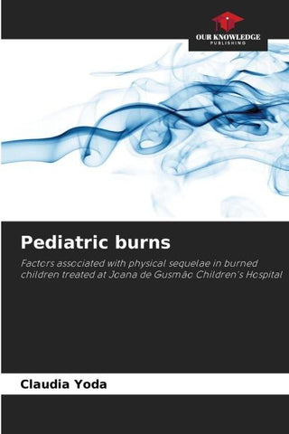 Pediatric burns