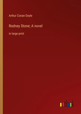 Rodney Stone; A novel