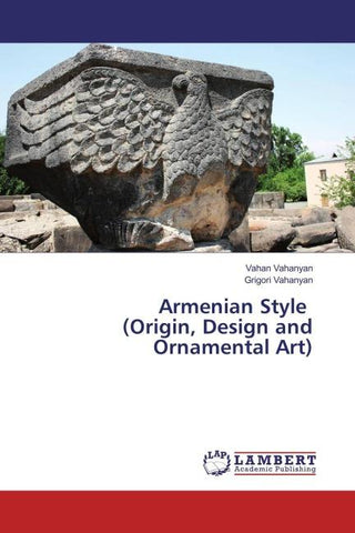Armenian Style (Origin, Design and Ornamental Art)