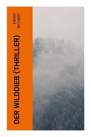 Der Wilddieb (Thriller)