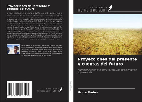 Proyecciones del presente y cuentas del futuro