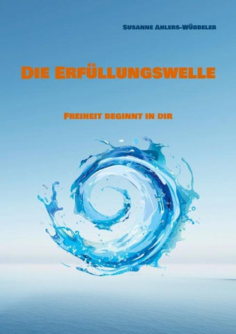 Die Erfüllungswelle