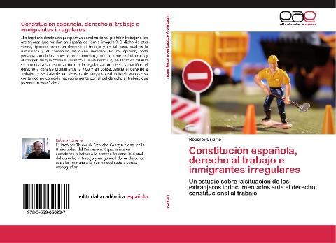 Constitución española, derecho al trabajo e inmigrantes irregulares
