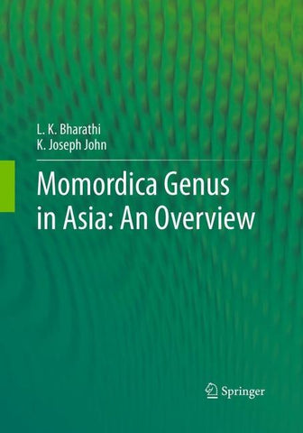 Momordica genus in Asia - An Overview