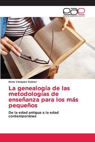 La genealogía de las metodologías de enseñanza para los más pequeños