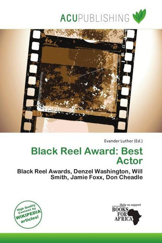 Black Reel Award: Best Actor