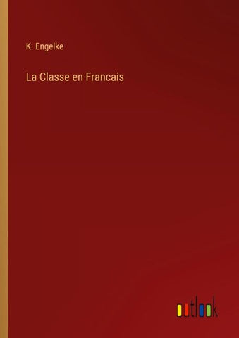 La Classe en Francais