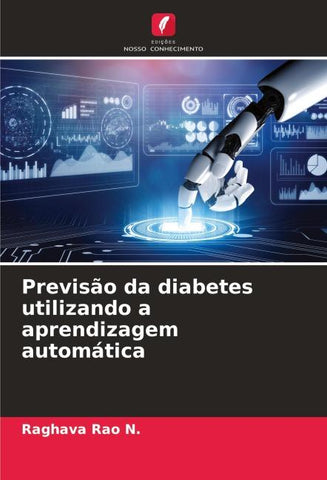 Previsão da diabetes utilizando a aprendizagem automática