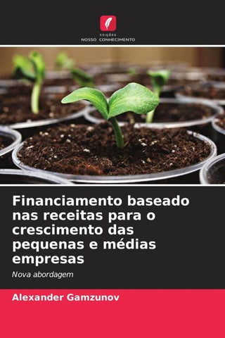 Financiamento baseado nas receitas para o crescimento das pequenas e médias empresas