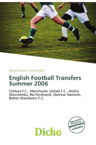English Football Transfers Summer 2006