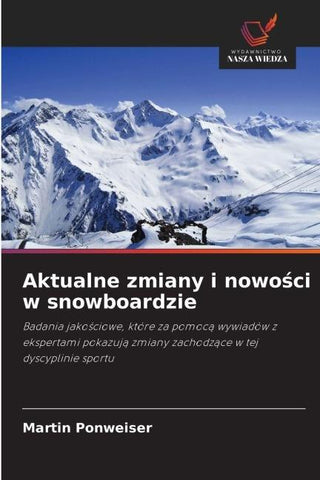 Aktualne zmiany i nowo¿ci w snowboardzie