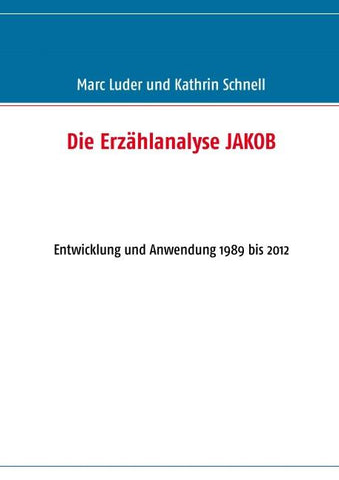 Die Erzählanalyse JAKOB