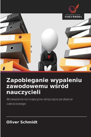 Zapobieganie wypaleniu zawodowemu w¿ród nauczycieli