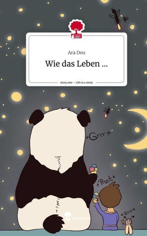 Wie das Leben .... Life is a Story - story.one