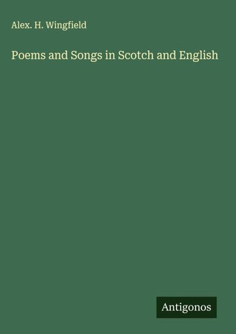 Poems and Songs in Scotch and English