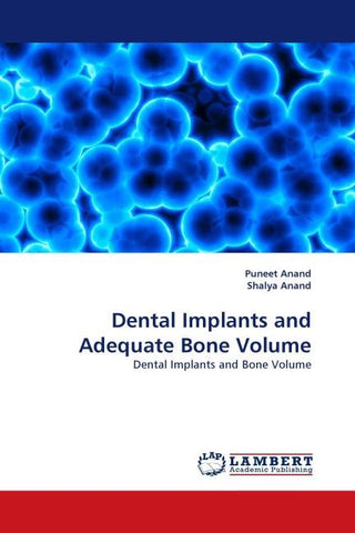 Dental Implants and Adequate Bone Volume
