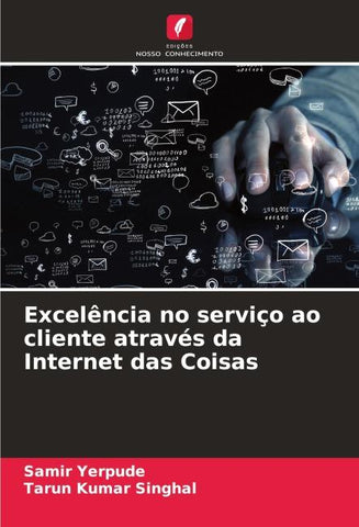Excelência no serviço ao cliente através da Internet das Coisas
