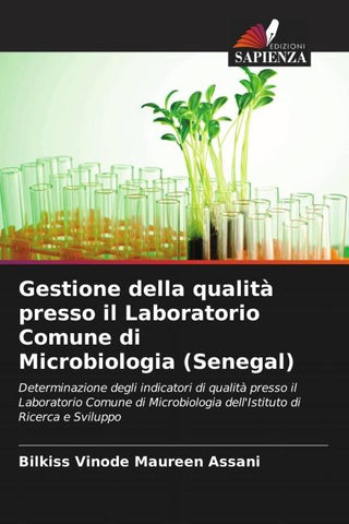 Gestione della qualità presso il Laboratorio Comune di Microbiologia (Senegal)