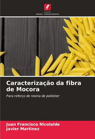 Caracterização da fibra de Mocora