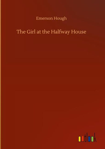 The Girl at the Halfway House