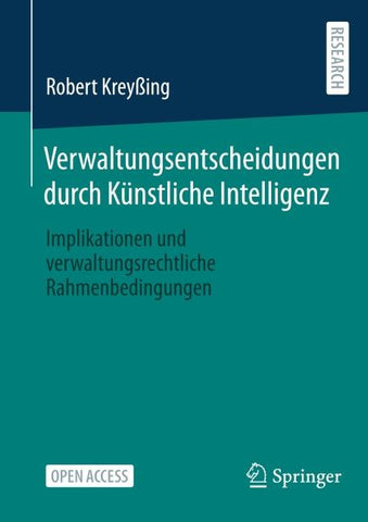 Verwaltungsentscheidungen durch Künstliche Intelligenz