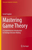 Mastering Game Theory