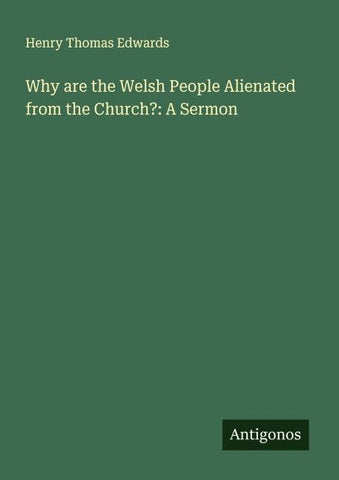 Why are the Welsh People Alienated from the Church?: A Sermon