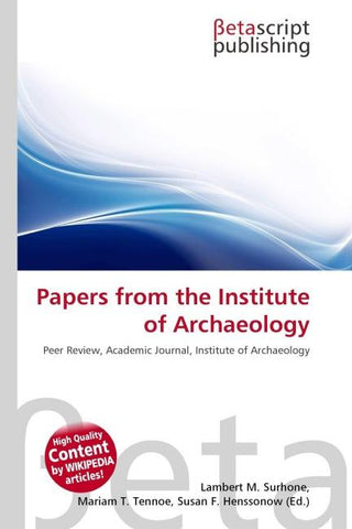 Papers from the Institute of Archaeology