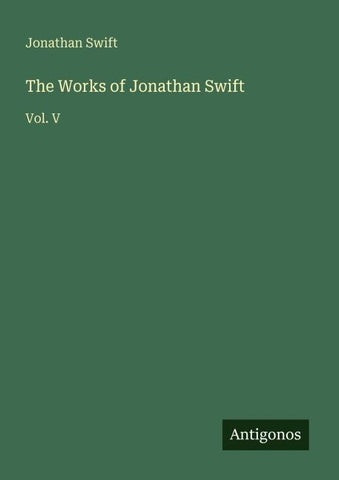 The Works of Jonathan Swift