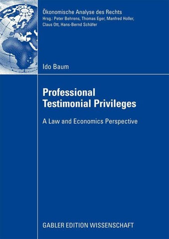 Professional Testimonial Privileges