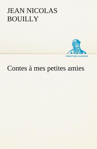 Contes à mes petites amies