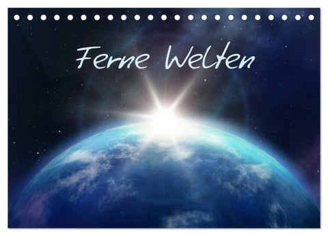 Ferne Welten (Tischkalender 2026 DIN A5 quer), CALVENDO Monatskalender