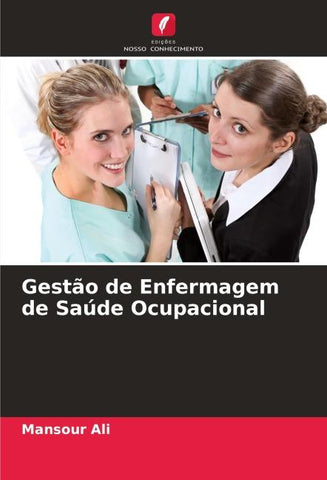Gestão de Enfermagem de Saúde Ocupacional