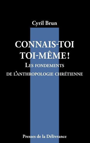 Connais-toi toi-même!